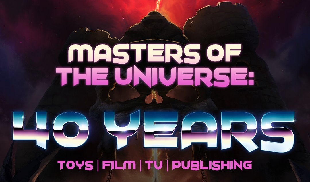 *Updated* MASTERS OF THE UNIVERSE: 40 YEARS! Kevin Smith will interview Motu VIPs at San Diego Comic-Con 2022. Plus Motu Figure Sneak Peeks!