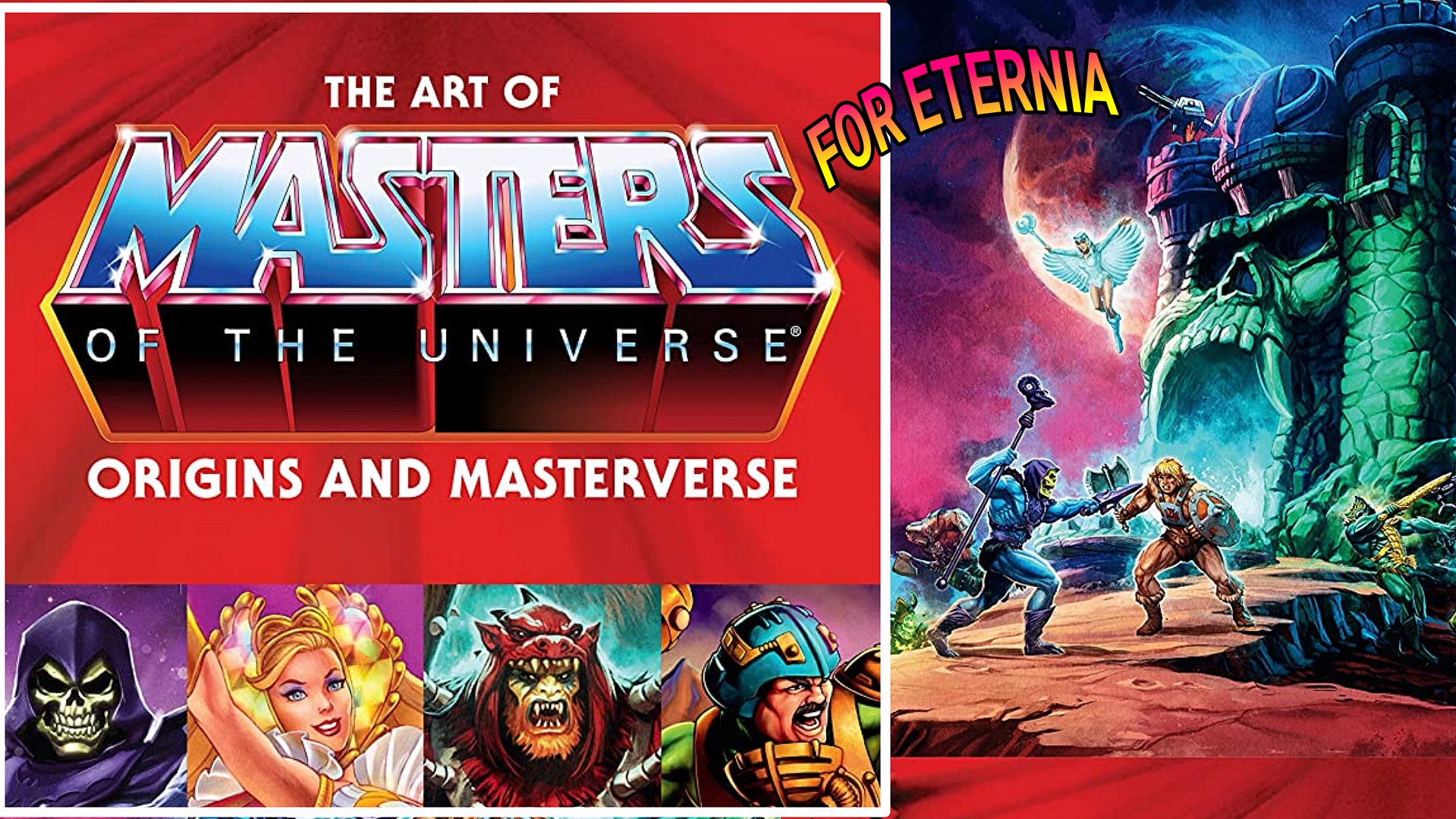 The Art of Masters of the Universe: Origins and Masterverse Book is Announced *Updated*