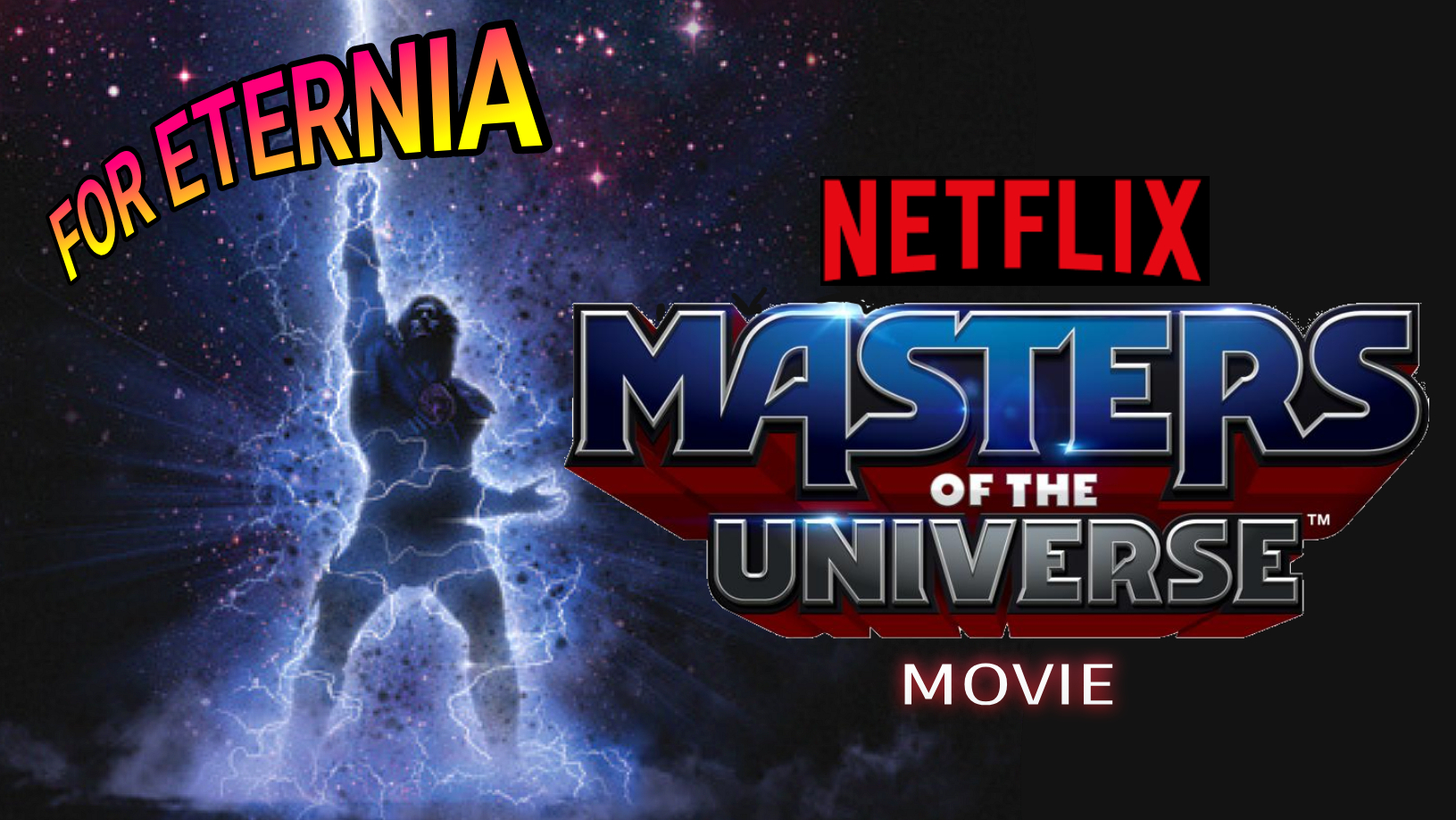 Is the Netflix ”Masters of the Universe” Live-Action Film finally moving forward?
