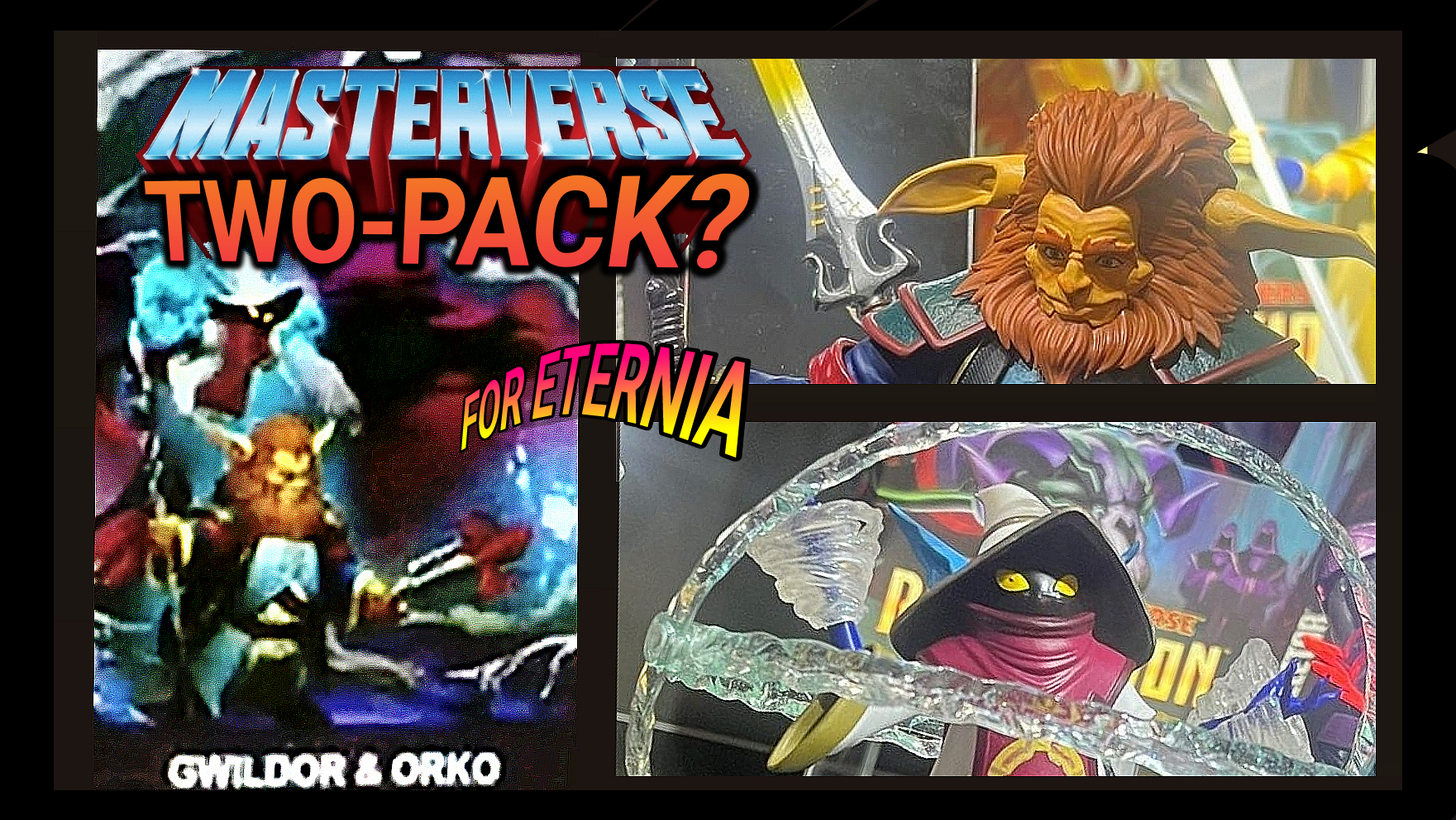 It appears MASTERVERSE Gwildor & Orko (Reborn) will be a 2-PACK