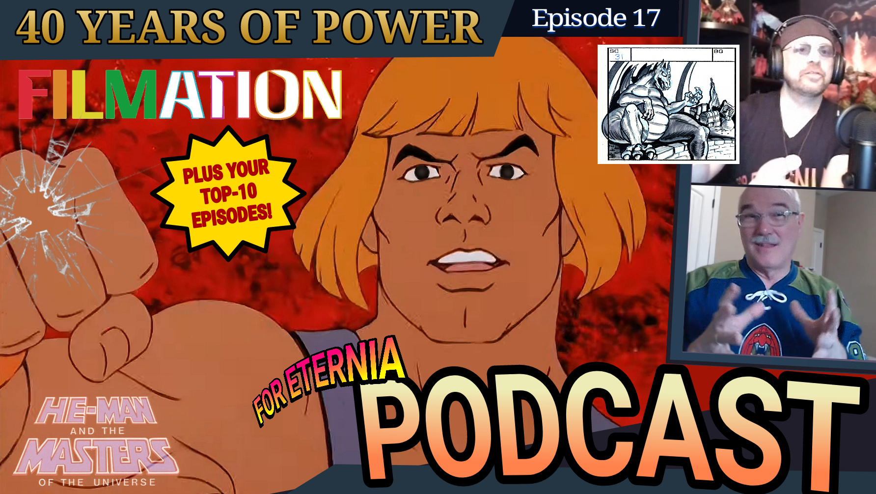 40 YEARS OF POWER! Celebrating ”He-Man and the Masters of the Universe” with Filmation’s Robert Lamb