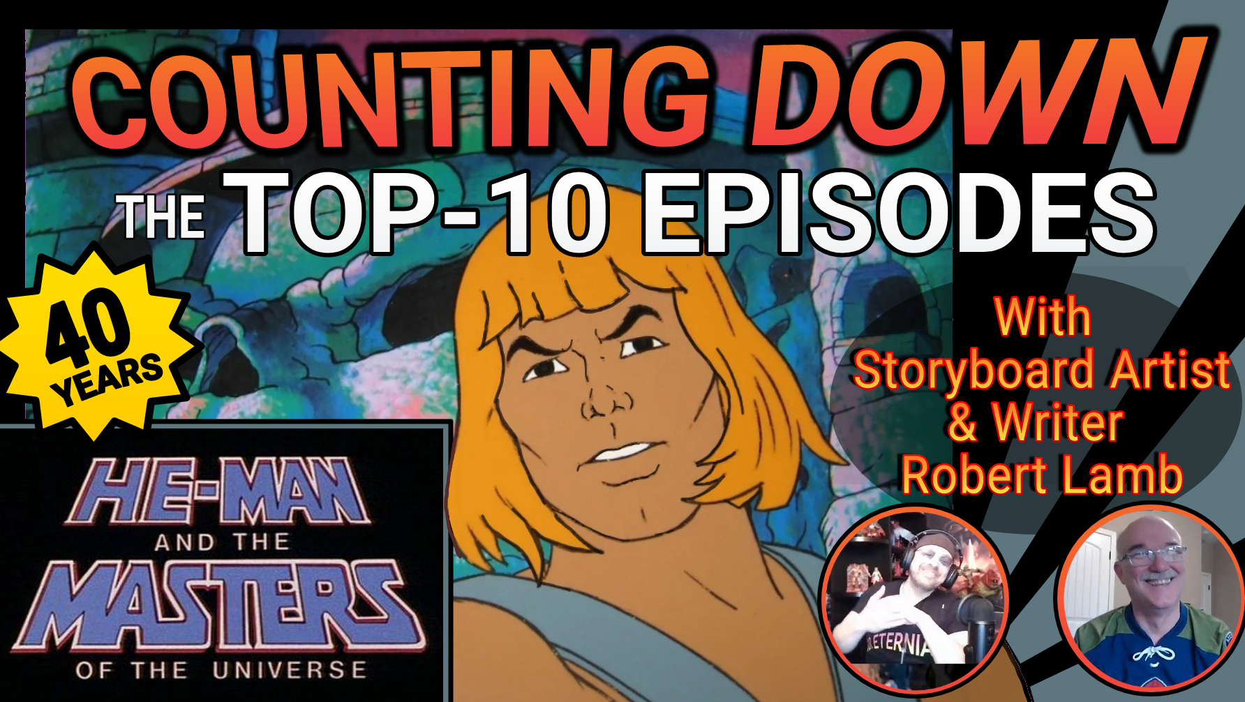 Counting Down the TOP-10 EPISODES of He-Man and the Masters of the Universe 1983 Filmation Series!