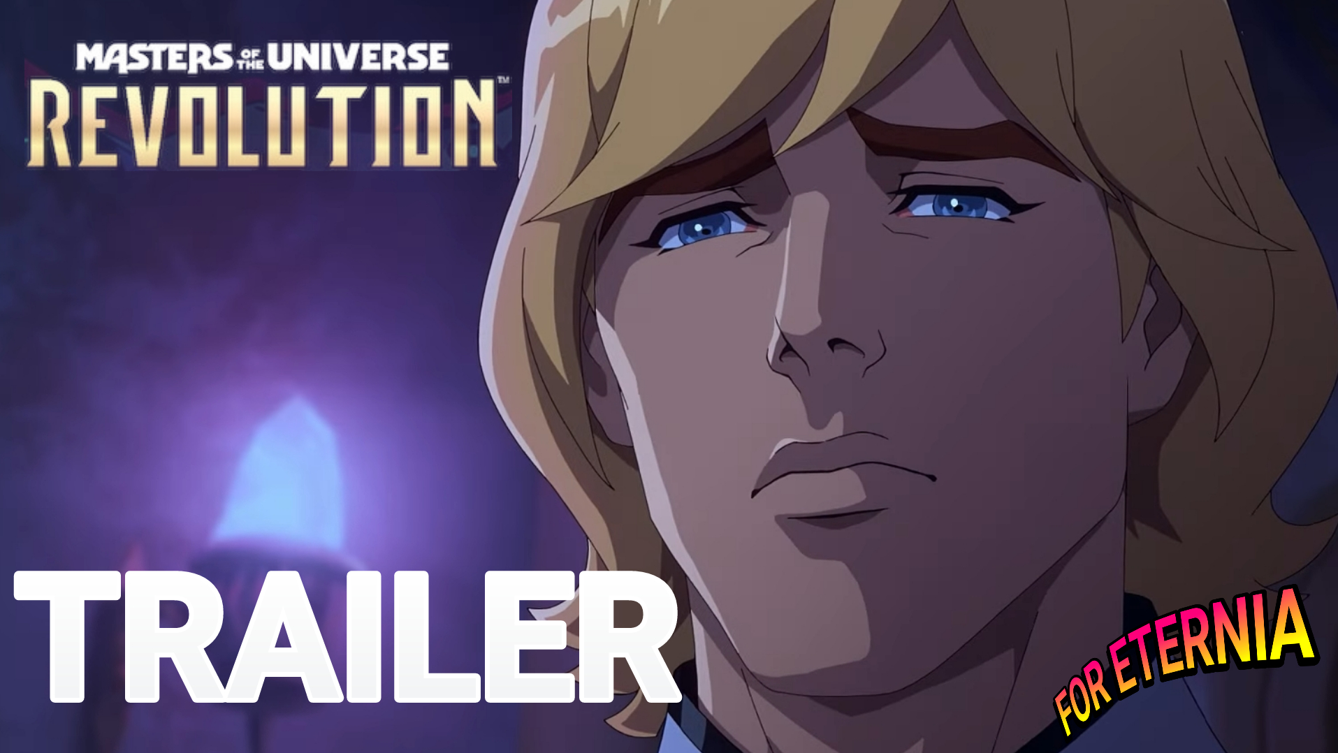 AT LAST! The Trailer for ”Masters of the Universe: Revolution” has Arrived!
