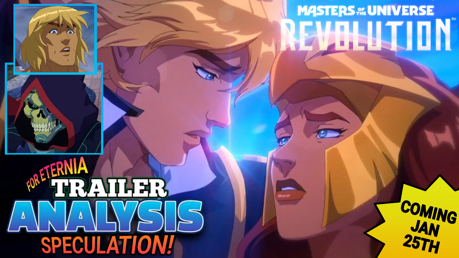 TRAILER ANALYSIS: Analyzing the ”Masters of the Universe: Revolution” Full Trailer