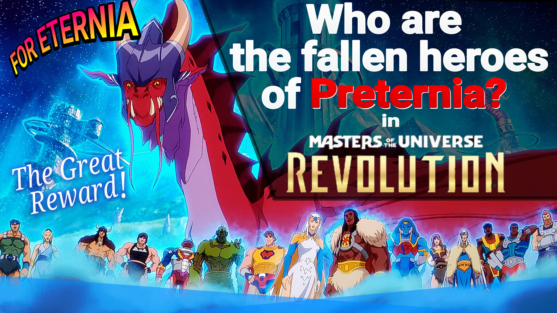 Who are the fallen heroes of Preternia in ”Masters of the Universe: Revolution”?