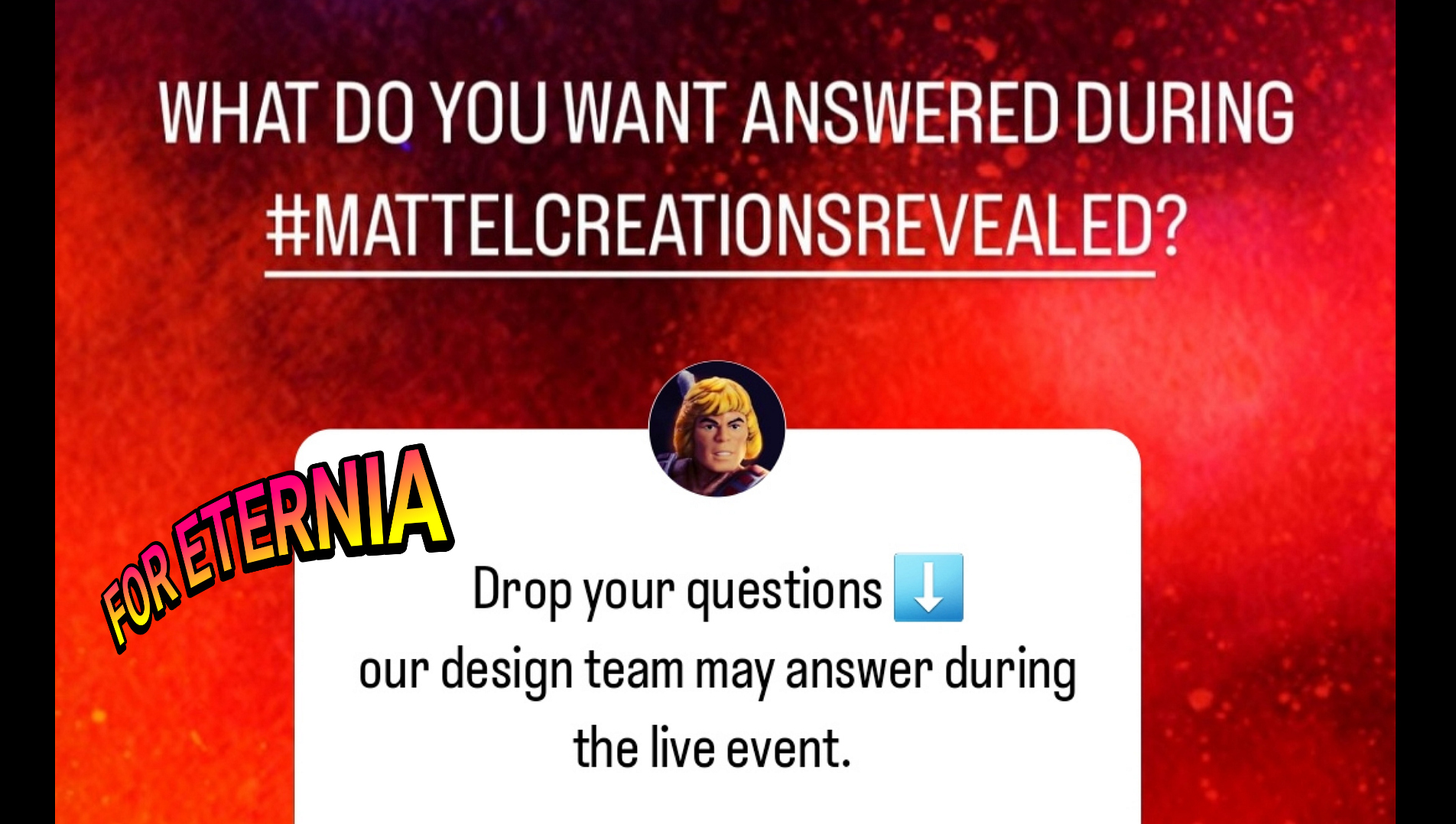Mattel invites MOTU fans to ask questions ahead of their ”Mattel Creations REVEALED” Virtual Event