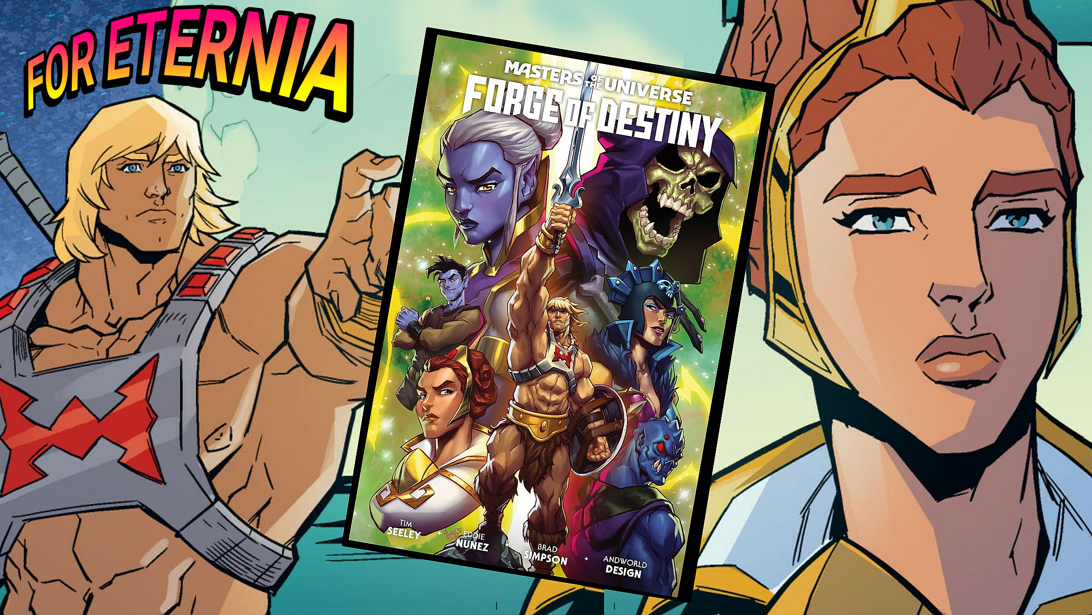 ”Masters of the Universe: Forge of Destiny” trade paperback is out today!