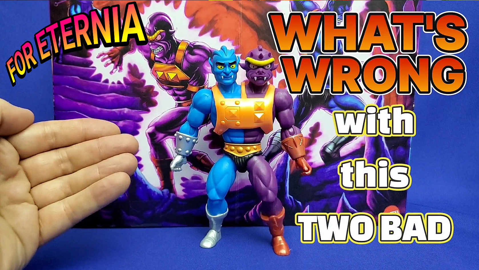 WHAT’S WRONG with this Two Bad – the Masters of the Universe Origins ”Cartoon Collection” Action Figure