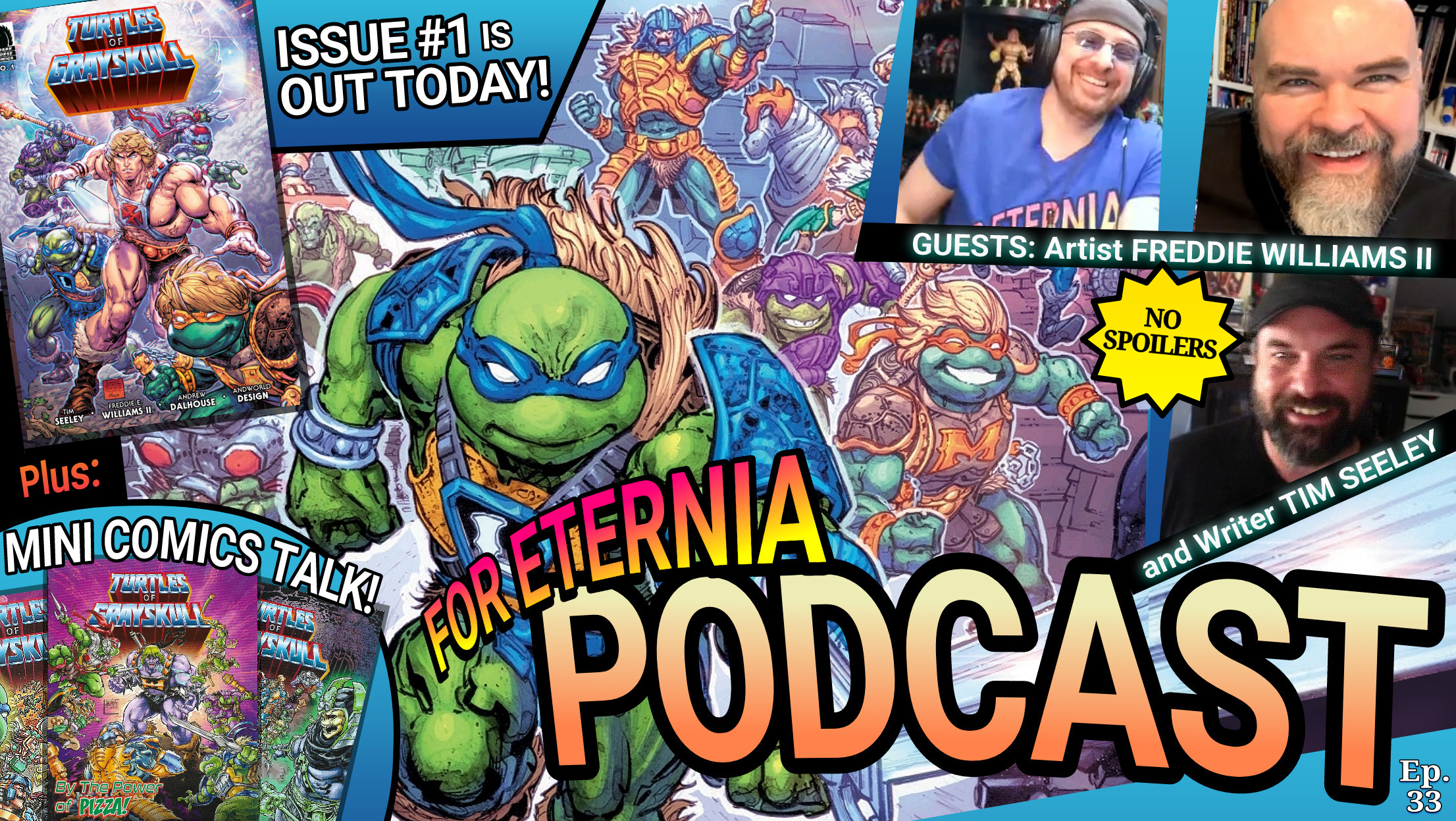 Talking TURTLES OF GRAYSKULL Comics & Mini Comics with creators Tim Seeley and Freddie Williams II