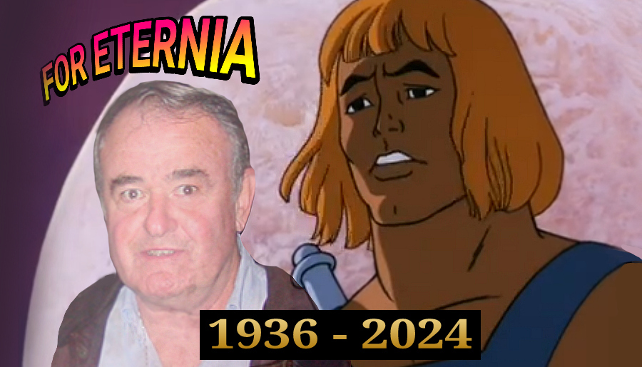 A Legend Passes Away: Iconic He-Man voice actor John Erwin has died.