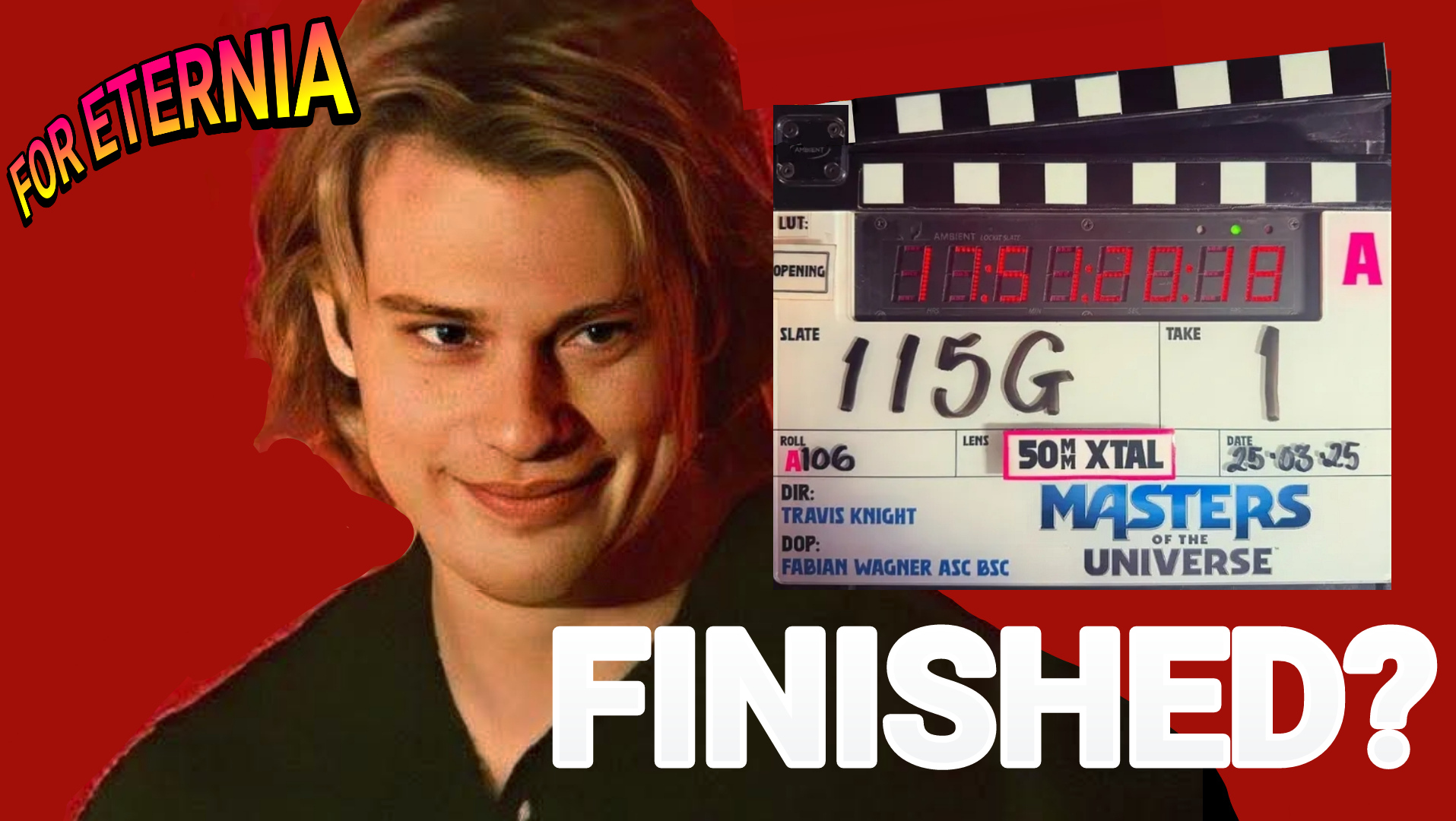 THAT’S A WRAP? Reports indicate “Masters of the Universe” Movie has completed filming; Moves to Post-Production